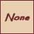 None today, thanks